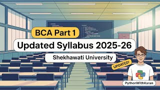 PDUSU BCA Part 1 Updated Syllabus 2025-26 Shekhawati University By PythonWithKaran