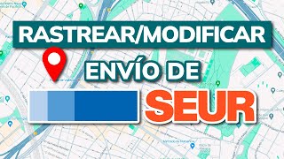 🔍 How to Track / Modify a SEUR Shipment