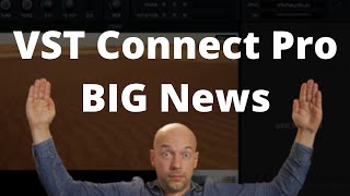 VST Connect Pro 5 - New feature