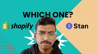 Stan Store vs Shopify – Honest Review (Features, Costs & More!)