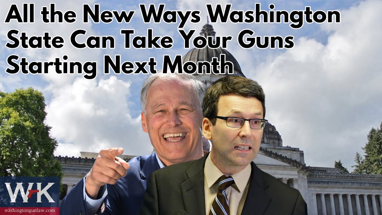 All the New Ways Washington State Can Take Your Guns Starting Next Month