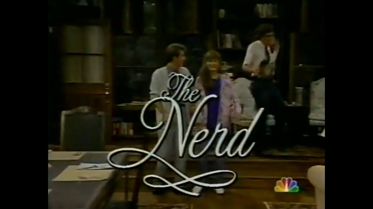 Larry Shue’s “The Nerd” (1989) – Unsold TV Pilot