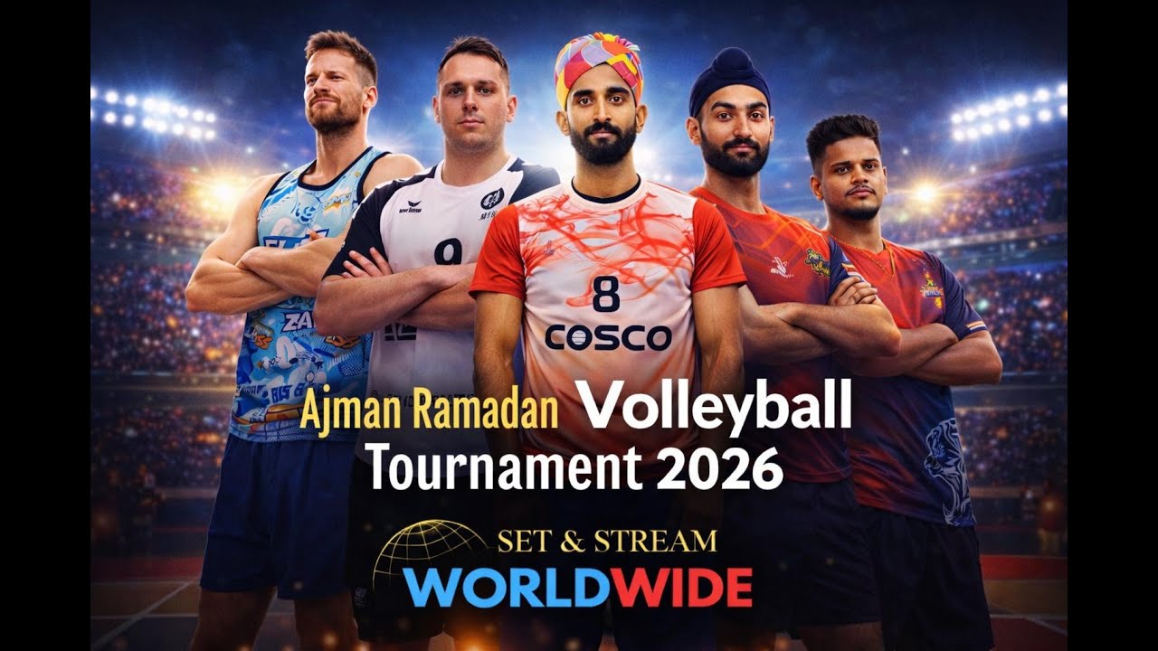 AJMAN GOVERNMENT RAMADAN VOLLEYBALL TOURNAMENT SEMI FINALS -2026
