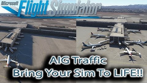 Microsoft Flight Simulator | AIG Traffic Injector | Bring Your Sim To Life