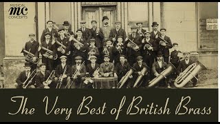 The Very Best of British Brass Bands ๐บ