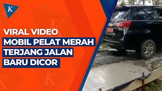 Viral Video Mobil Pelat Merah Terjang Jalan Baru Dicor