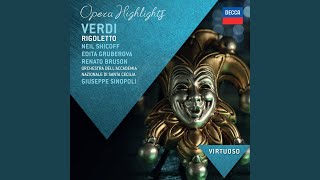 Verdi: Rigoletto / Act 1: "Gualtier Maldè... Caro nome"