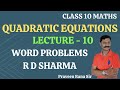Class 10 Maths Quadratic Equations Lecture - 10, WORD PROBLEMS - R D SHARMA