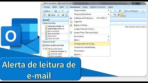 Alerta de Recebimento e Leitura de emails -  Microsoft Outlook