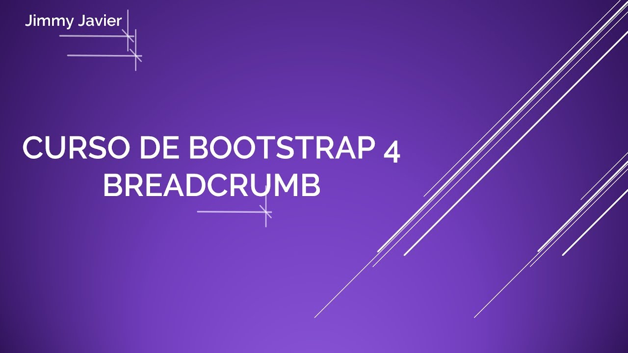 Curso de Bootstrap 4: Breadcrumb. Bootstrap 4 Course: Breadcrumb ...