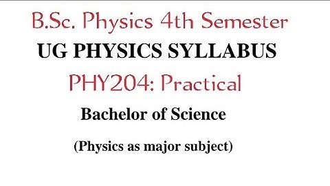BSc Physics 4th Sem|| Syllabus|| PHY204|| Practical (Basic Electronics Instrumentations)|| #syllabus