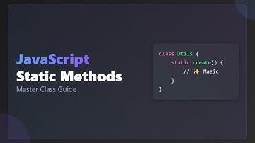 JavaScript Static Methods: A Beginner