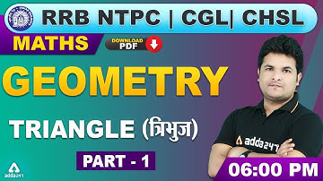 RRB NTPC / CGL / CHSL 2019 | Maths | Geometry | Triangle (Part 1)