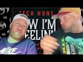 Tech N9ne - How I'm Feelin' (Feat. Snow Tha Product & Navé Monjo) (REACTION) Snow Tha Product is BAE