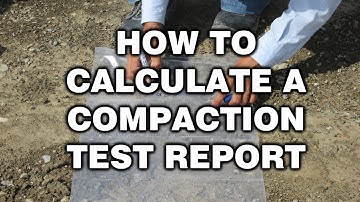 How to calculate a compaction test report or in-situ density test report