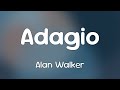 Alan Walker Adagio Lyrics