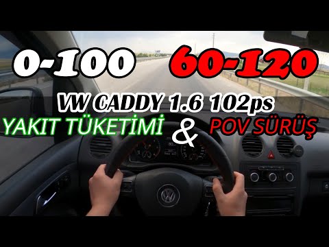 Caddy 1.6 TDI | POV Sürüş | 0-100 60-120 | Ayrıntılı Yakıt Tüketimi