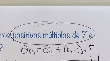 MFUNA | Pg2 - Múltiplos de 7 e múltiplos de 7 e 11 ao mesmo tempo, numa PA