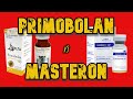 Primobolan vs masteron