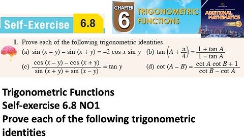 Trigonometric Functions self-exercise 6.8 Q1 latihan kendiri 6.8 form 5 add maths kssm spm textbook