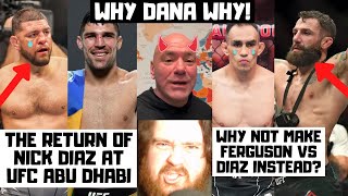 Nick Diaz vs Vicente Luque? Tony Ferguson vs Michael Chiesa? WHY DANA! MMA News Reaction