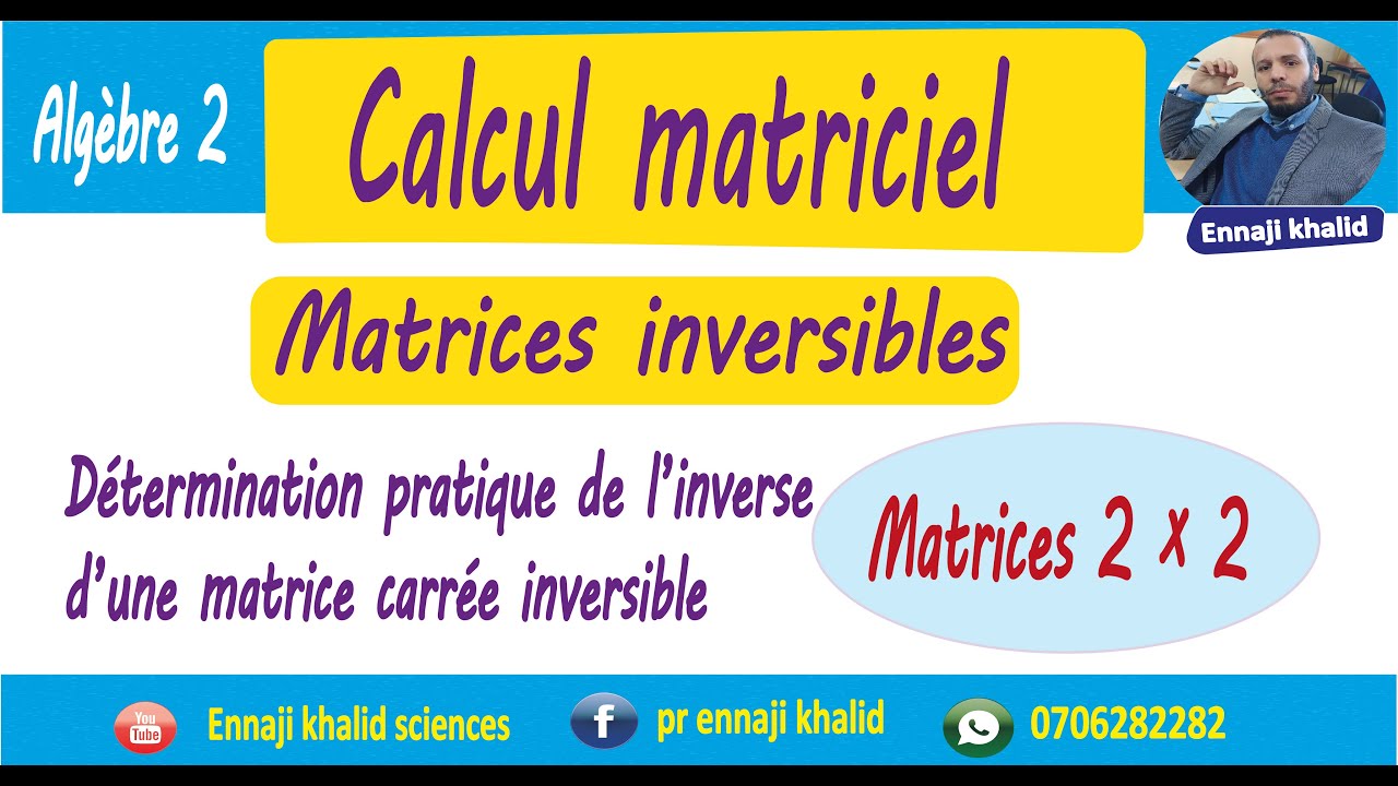 Détermination pratique de l’inverse d’une matrice carrée inversible de — free download