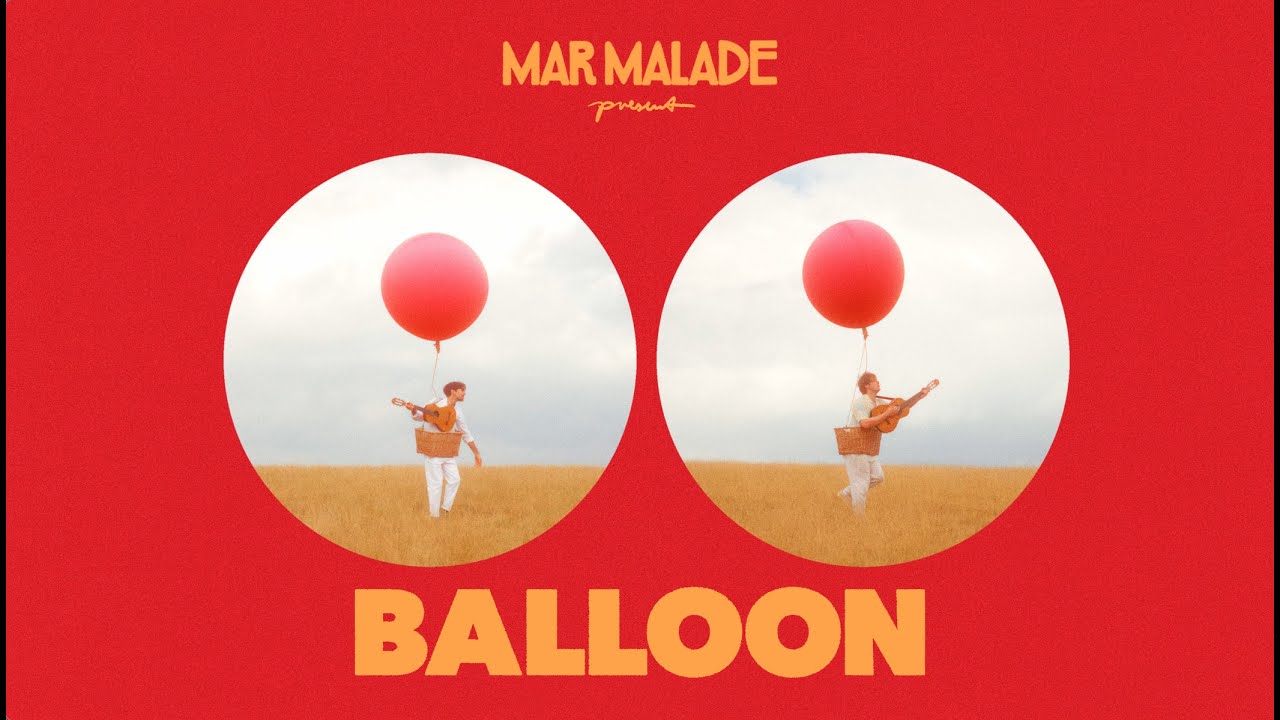 Mar Malade »Balloon« (Official Music Video) YouTube