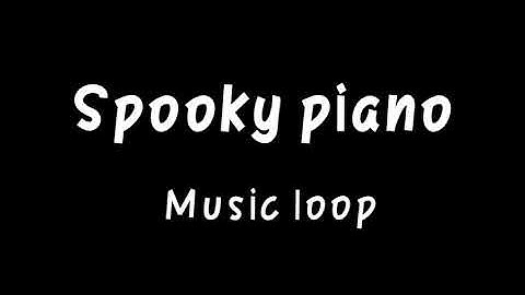 Spooky piano loop//Music loop//copyright Free music loop//FLT SOUND EFFECTS