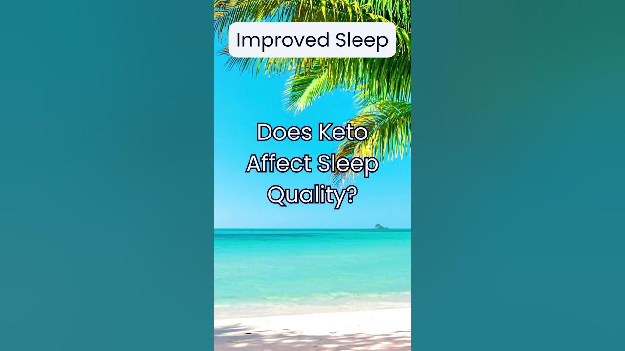 does-keto-affect-sleep-quality-youtube
