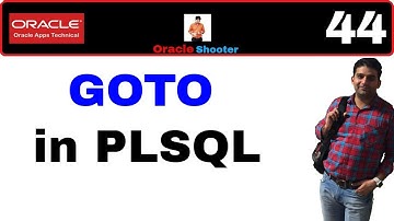 Apps Technical 44: what does GOTO and How to use it in PLSQL