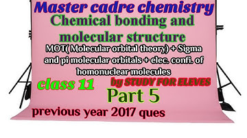 Master cadre chemistry |💥| chemical bonding and molecular structure |💥| part 5 |💥| class 11