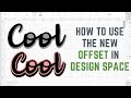 How to Use the Cricut Design Space Offset for Text, Images & Shapes