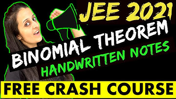 Binomial Theorem | JEE Main 2021/2022 | JEE Maths | Free Crash Course | Neha Agrawal