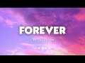 Chris Brown Forever Lyrics