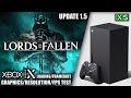 Lords of the fallen update 15  xbox series x gameplay  fps test