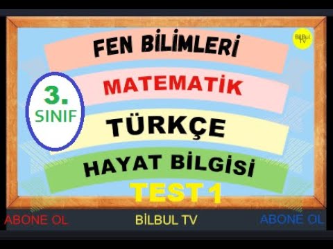 3 SINIF GENEL TEST  Türkçe   Matematik   Fen bilimleri   Hayat bilgisi