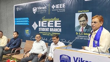 IEEE Student Branch Inauguration at Vikrant University Gwalior