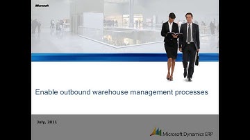 Microsoft Dynamics AX: How To Enable Outbound Warehouse Management Processes