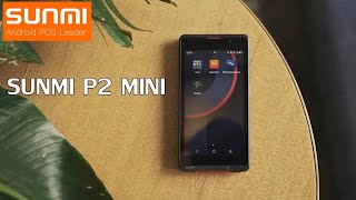 SUNMI P2 MINI