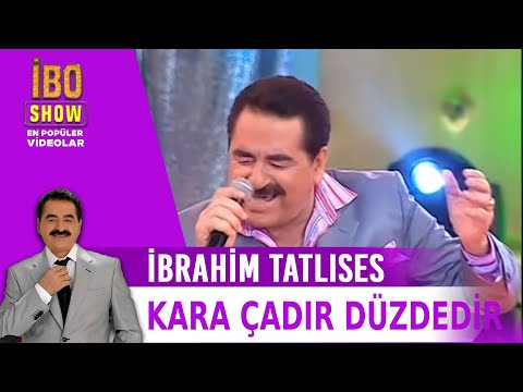 Kara Çadır Düzdedir - İbrahim Tatlıses - Canlı Performans