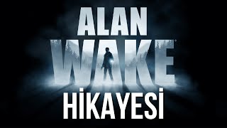 Alan Wake - İlk Oyunun Hikayesi #alanwake #story #hikaye