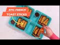 How to make epic french toast sticks  meal prep on fleek