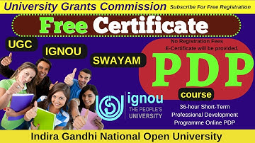 Professional Development Programme | NEP-2020 | UGC | HRDC | IGNOU | SWAYAM portal | Training | PDP