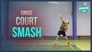 Cross court SMASH  Technique & Footwork