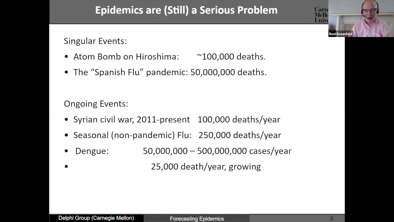 Forecasting Epidemics and Pandemics - Roni Rosenfeld