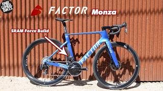 Factor Monza Dream Build