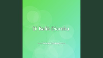 Di Balik Diamku
