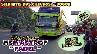 Download Lagu NGOYOD BUS TELOLET BASURI | MSM ASYROF FADEL | SELEBRITIS BUS DARI CILEUNGSI - BOGOR MP3