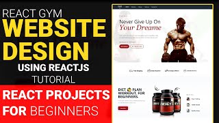 React Gym Website Design Using ReactJs Tutorial | React Projects for Beginners