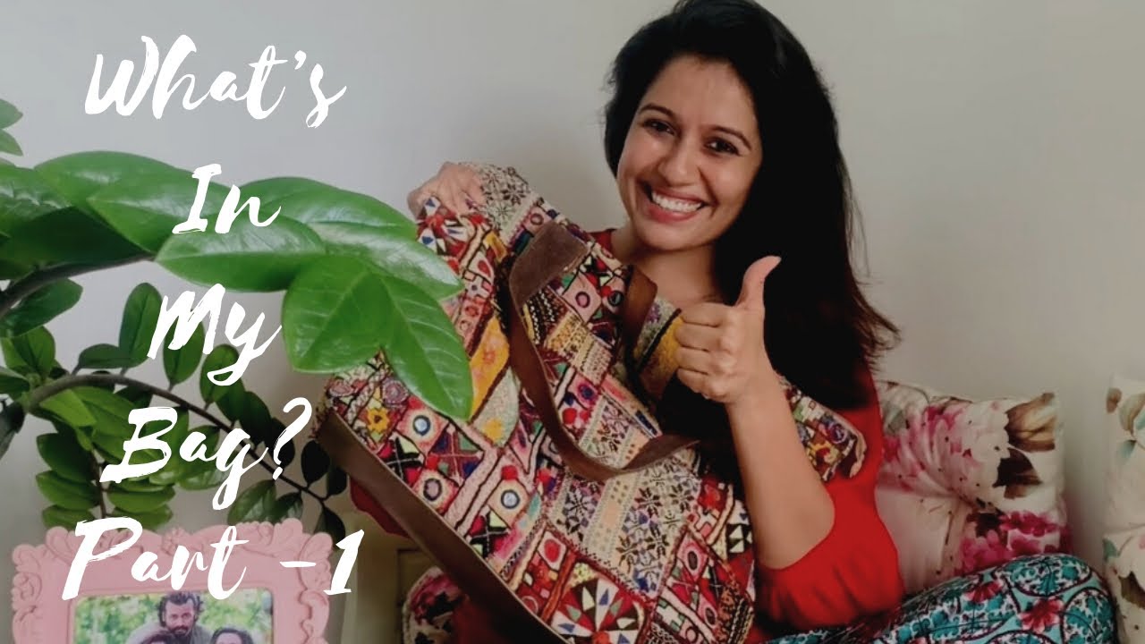 What’s in my Bag ? - Part 1